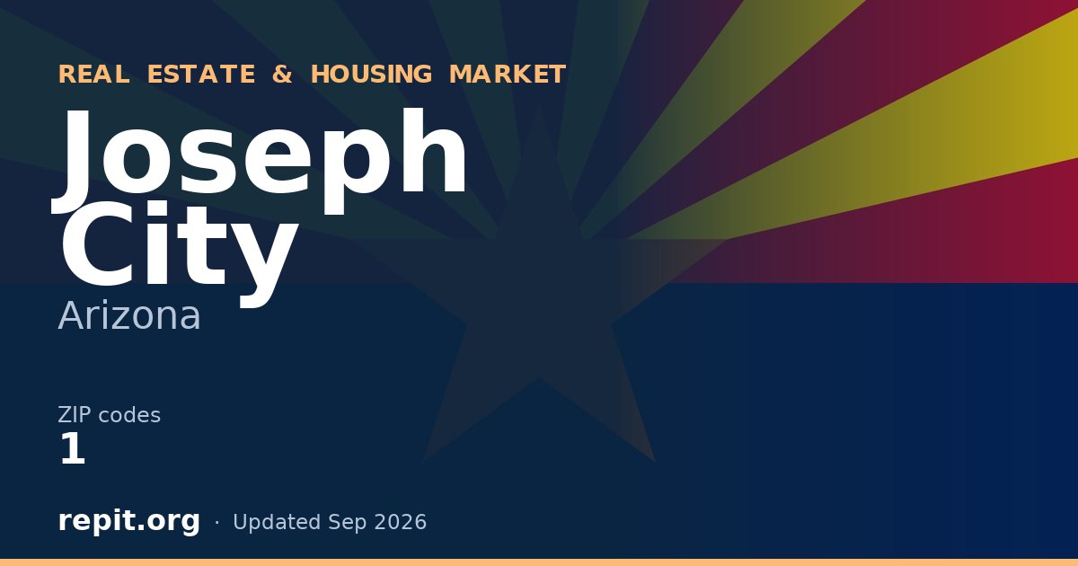 Joseph City, AZ real estate and housing market — 1 ZIP code