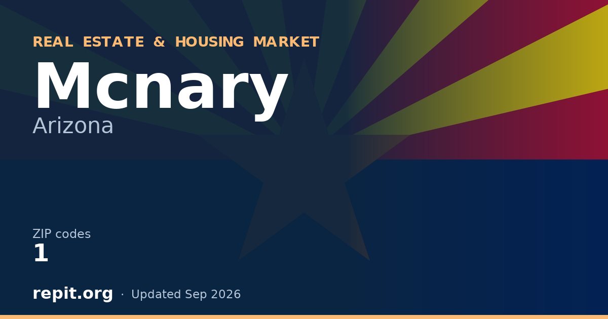 Mcnary, AZ real estate and housing market — 1 ZIP code