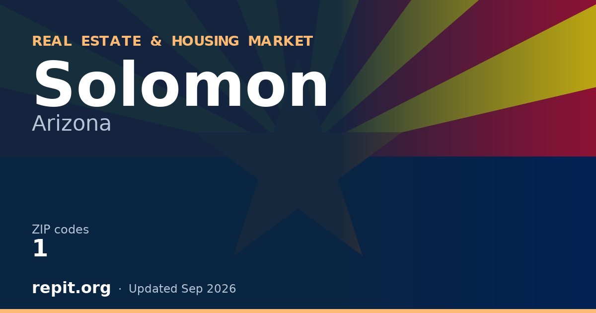 Solomon, AZ real estate and housing market — 1 ZIP code