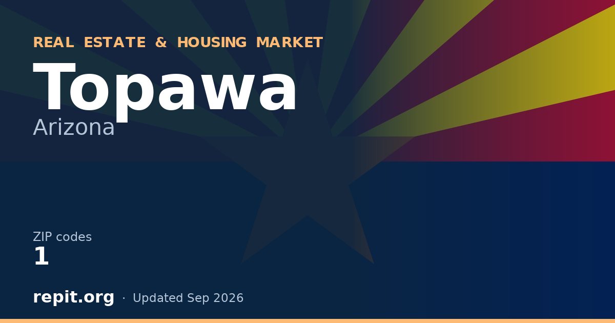 Topawa, AZ real estate and housing market — 1 ZIP code