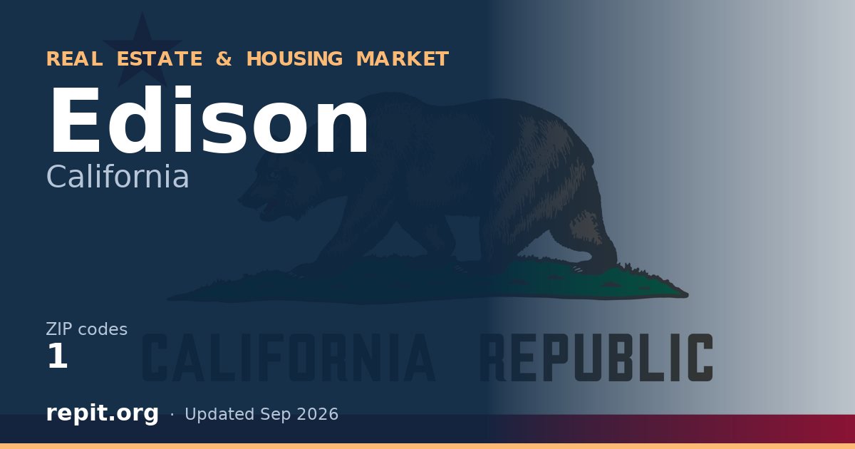 Edison, CA real estate and housing market — 1 ZIP code