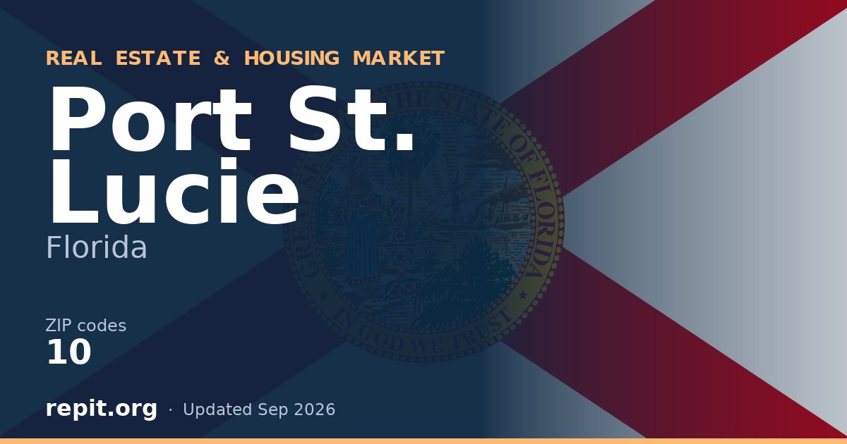 Port St. Lucie, FL real estate and housing market — 10 ZIP codes