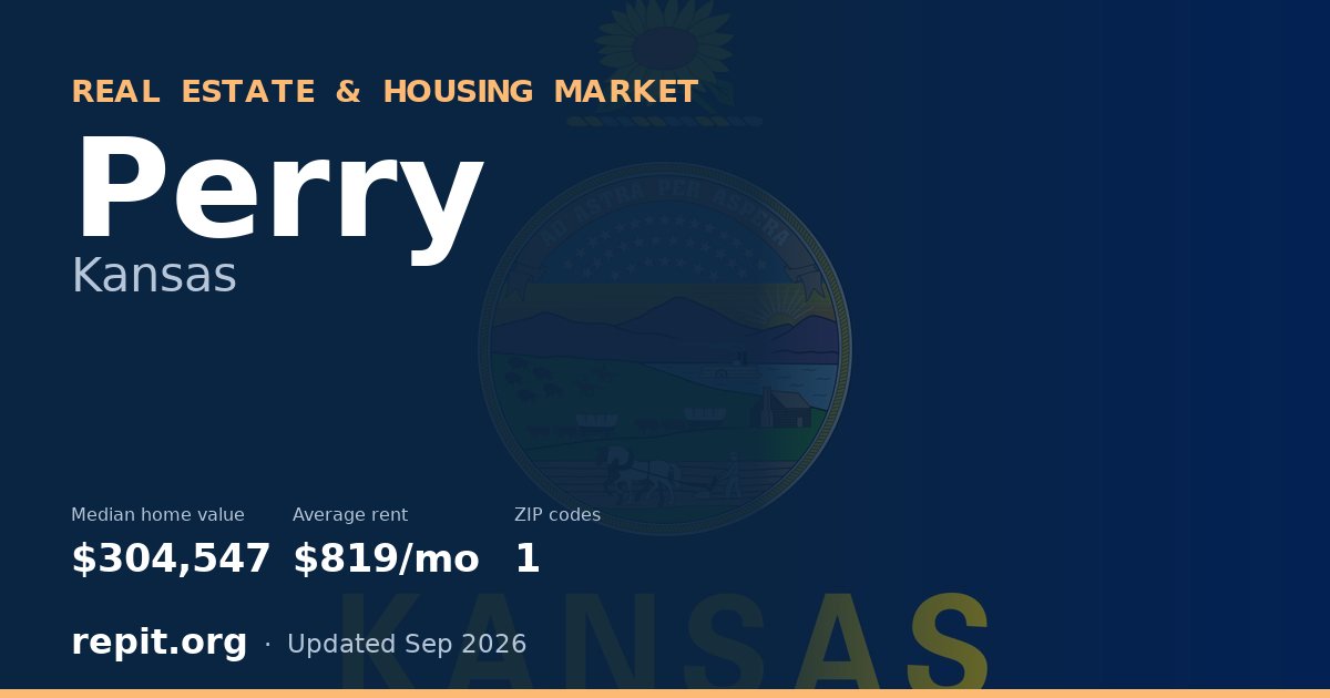 Perry, KS real estate and housing market — median home value $304,547, average rent $819/mo, 1 ZIP code