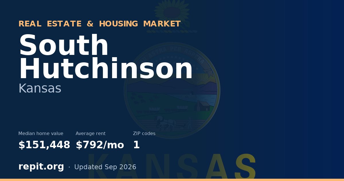 South Hutchinson, KS real estate and housing market — median home value $151,448, average rent $792/mo, 1 ZIP code