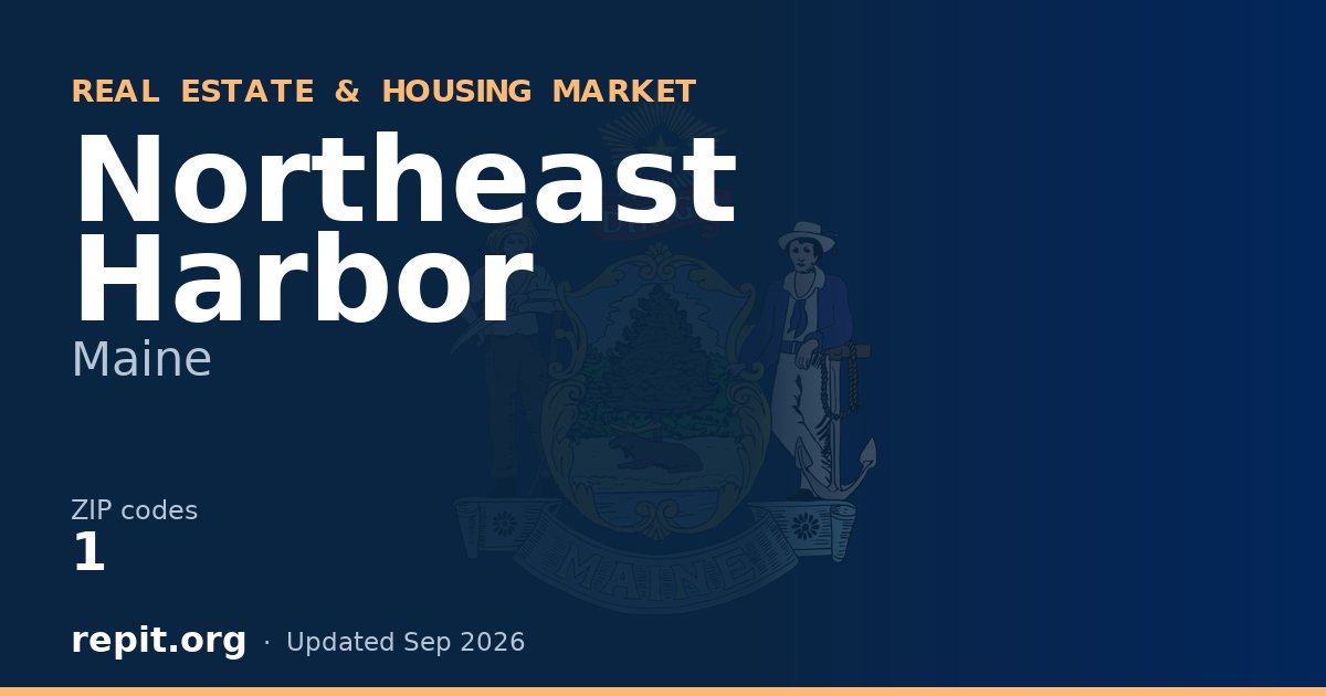 Northeast Harbor, ME real estate and housing market — 1 ZIP code