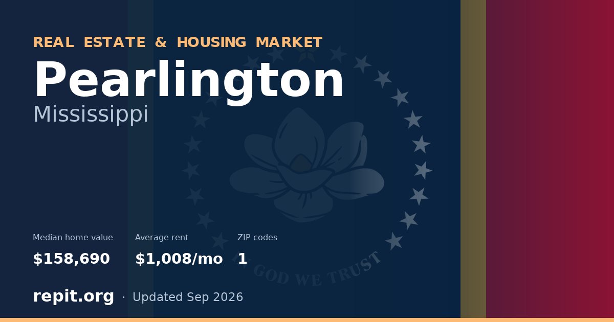 Pearlington, MS real estate and housing market — median home value $158,690, average rent $1,008/mo, 1 ZIP code