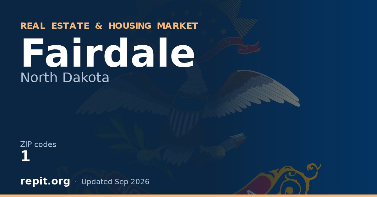 Fairdale, ND real estate and housing market — 1 ZIP code