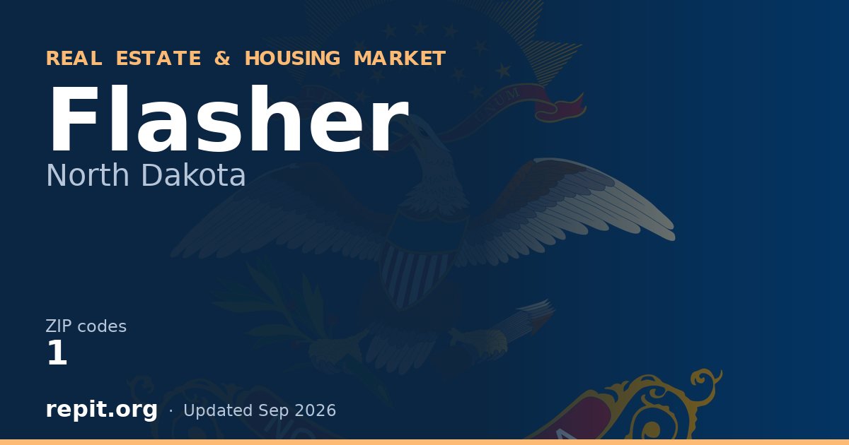 Flasher, ND real estate and housing market — 1 ZIP code