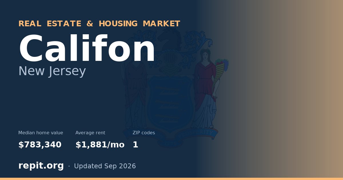Califon, NJ real estate and housing market — median home value $783,340, average rent $1,881/mo, 1 ZIP code