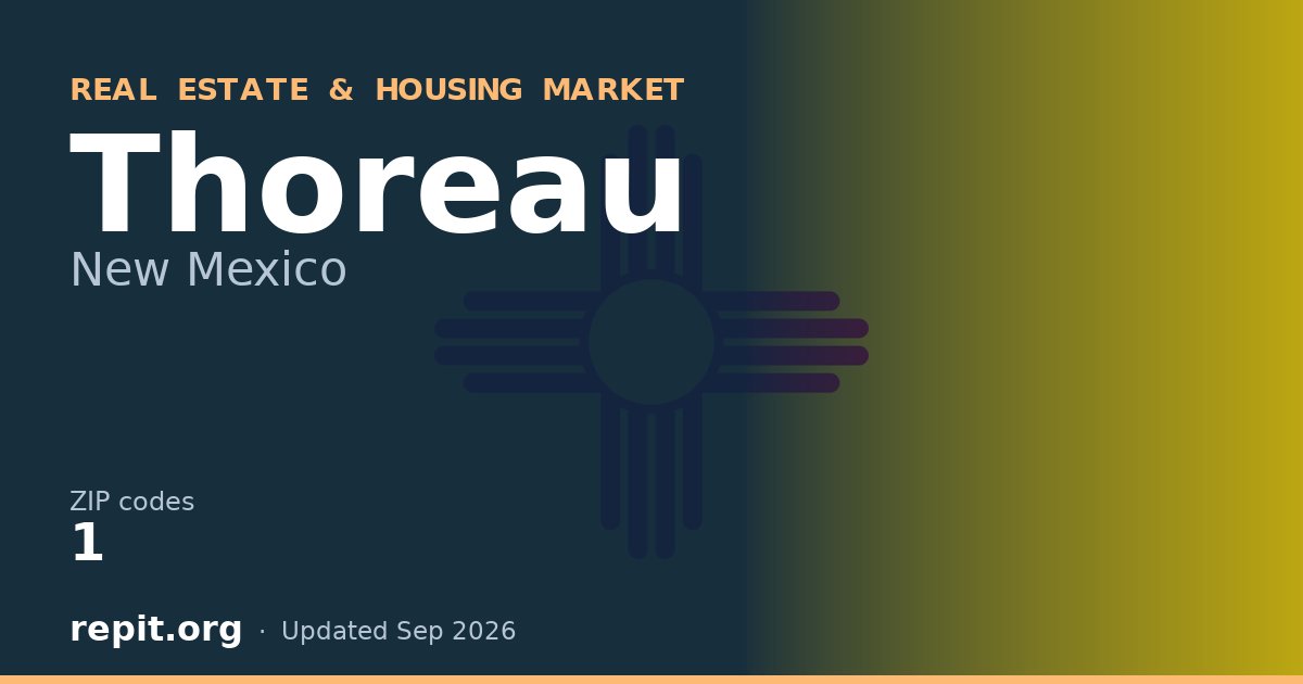 Thoreau, NM real estate and housing market — 1 ZIP code