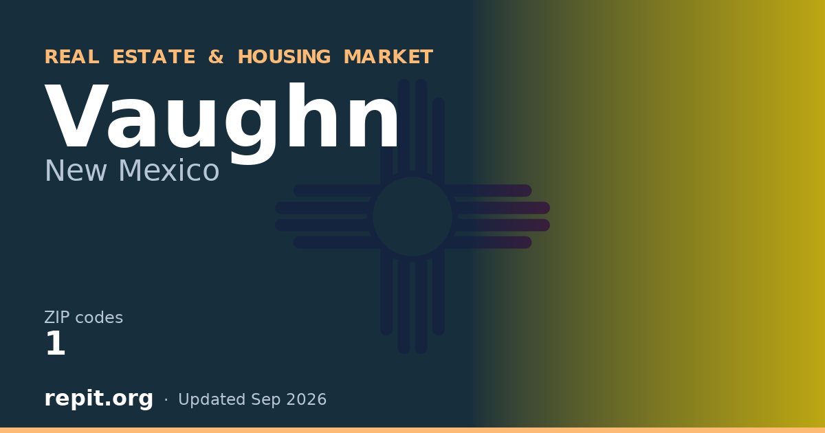 Vaughn, NM real estate and housing market — 1 ZIP code