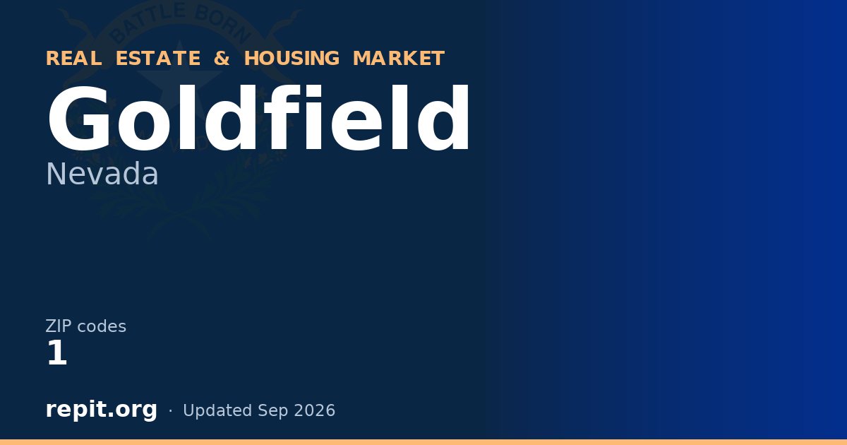 Goldfield, NV real estate and housing market — 1 ZIP code