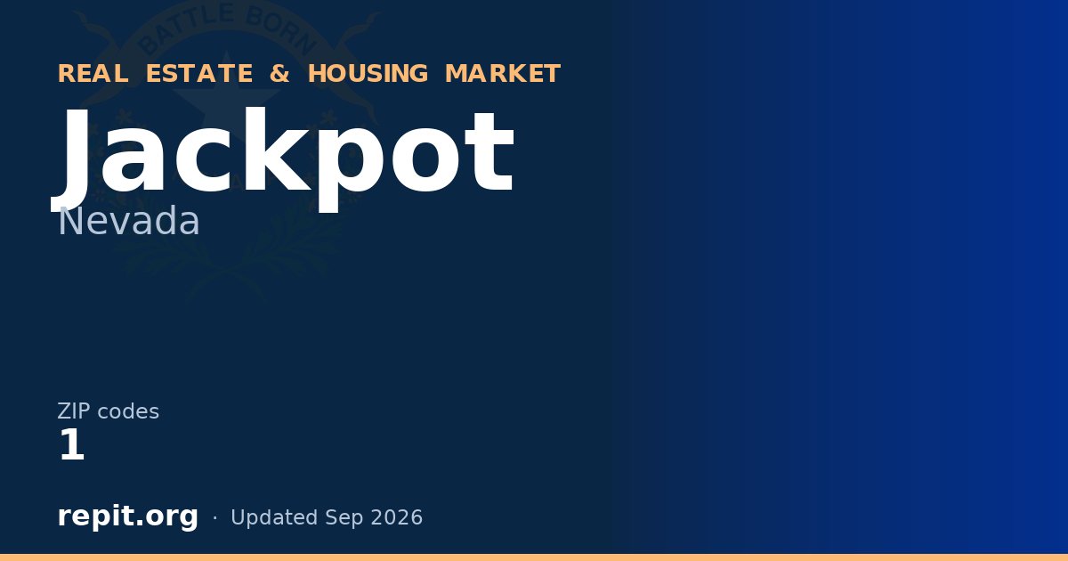 Jackpot, NV real estate and housing market — 1 ZIP code