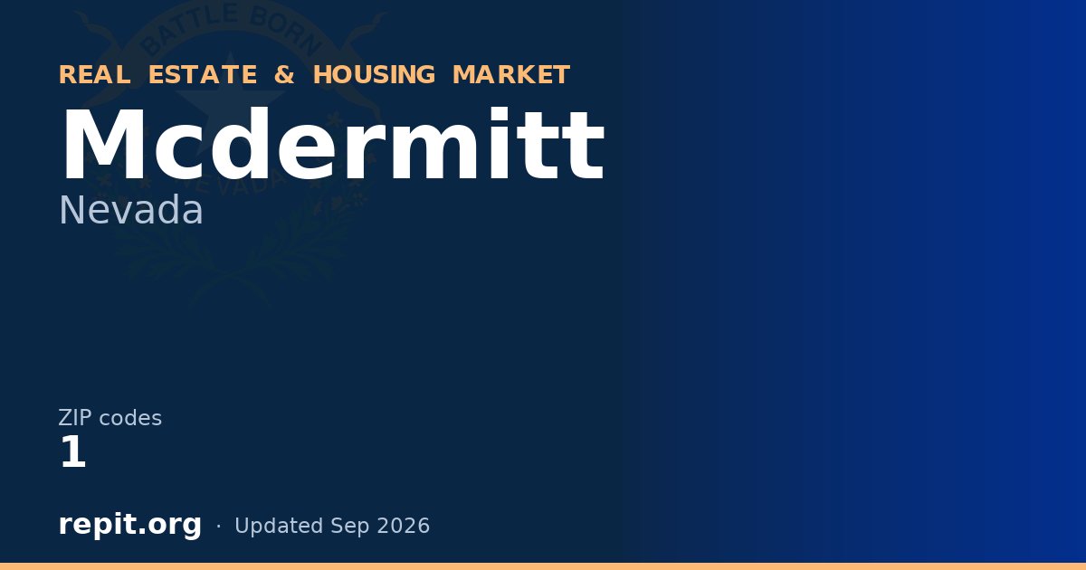 Mcdermitt, NV real estate and housing market — 1 ZIP code