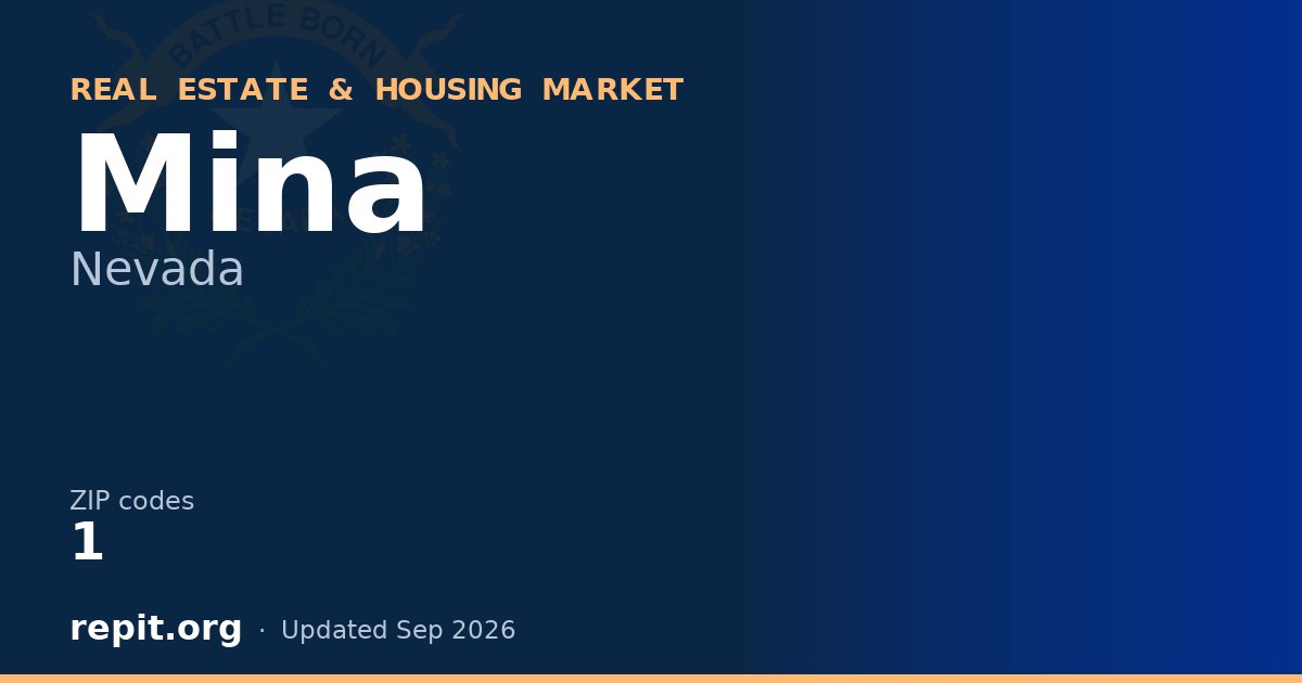 Mina, NV real estate and housing market — 1 ZIP code