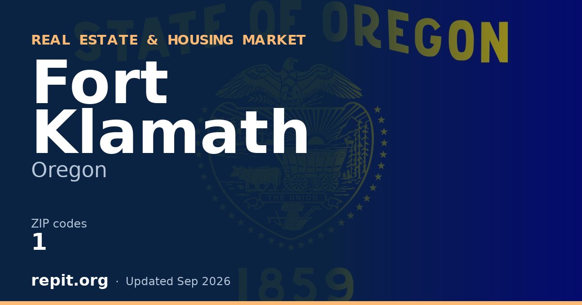 Fort Klamath, OR real estate and housing market — 1 ZIP code