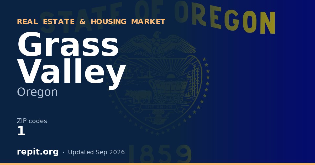 Grass Valley, OR real estate and housing market — 1 ZIP code