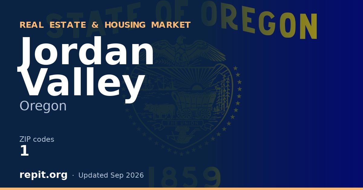 Jordan Valley, OR real estate and housing market — 1 ZIP code