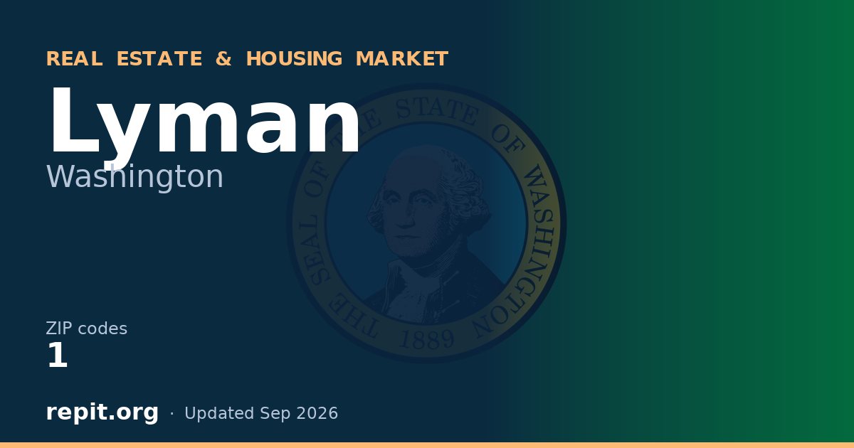 Lyman, WA real estate and housing market — 1 ZIP code