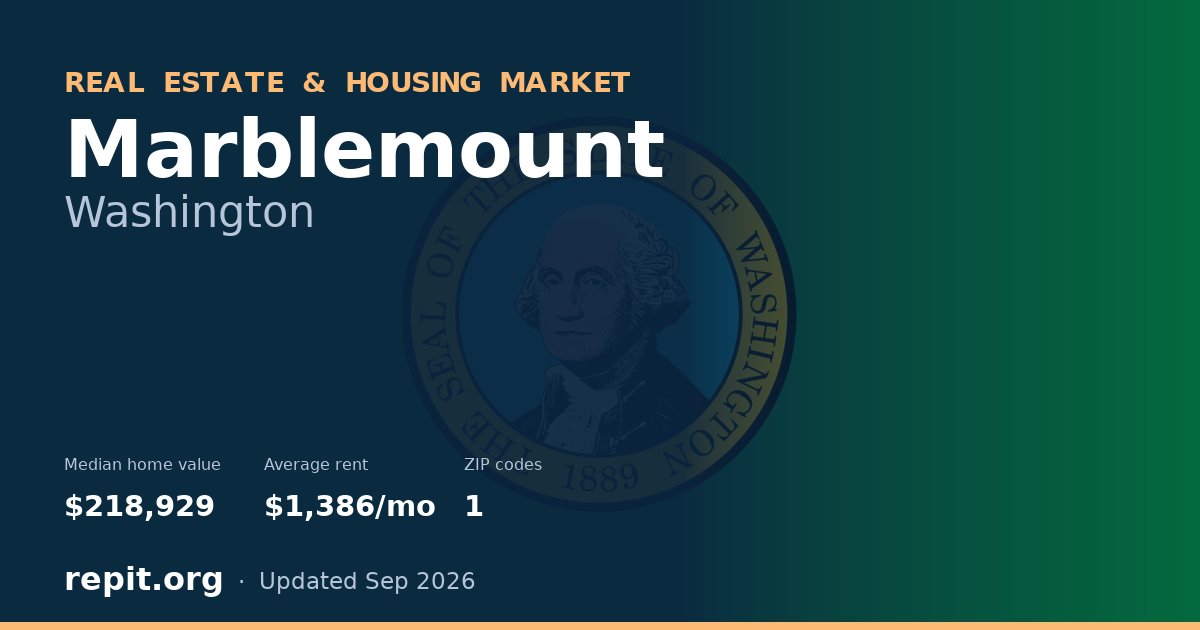 Marblemount, WA real estate and housing market — median home value $218,929, average rent $1,386/mo, 1 ZIP code