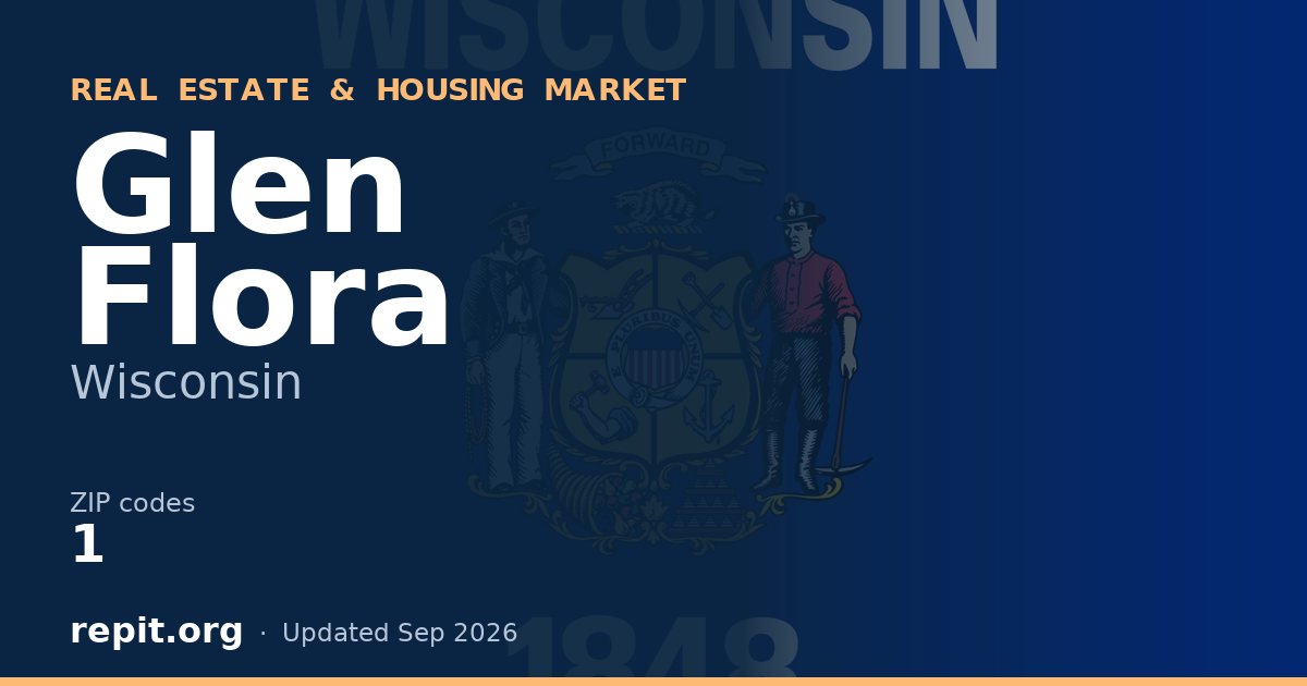 Glen Flora, WI real estate and housing market — 1 ZIP code