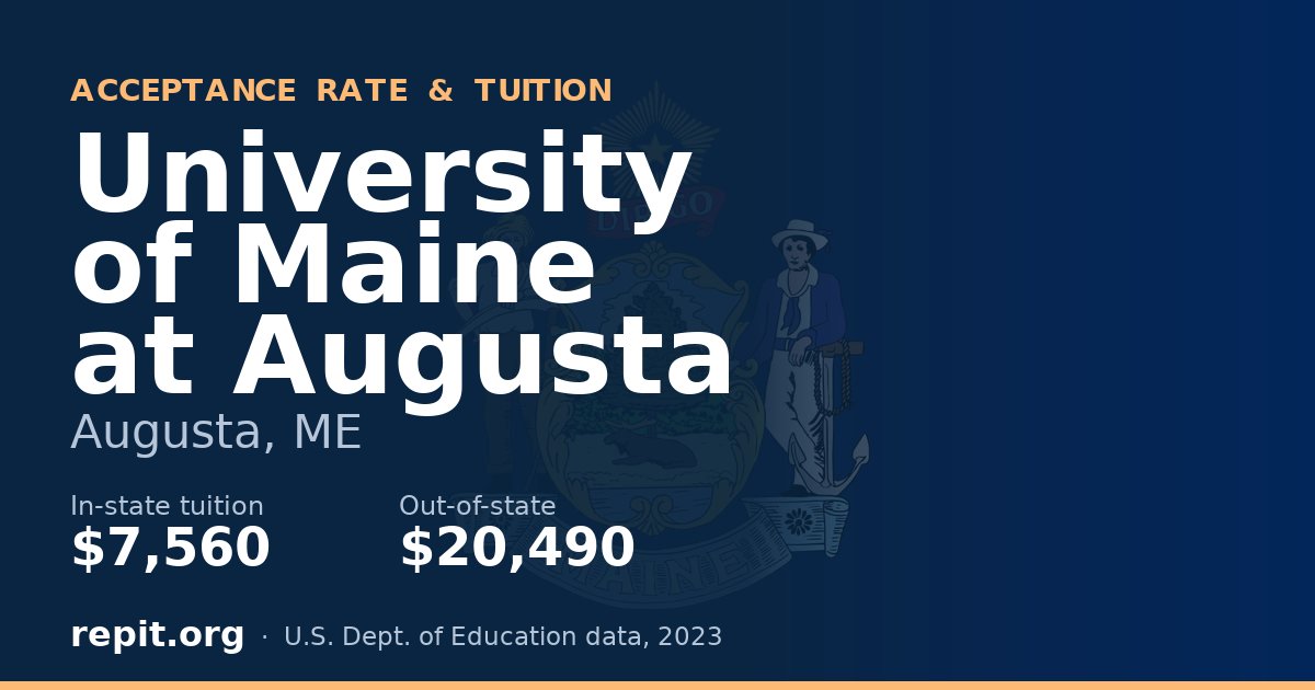 University of Maine at Augusta — tuition $7,560 in-state, $20,490 out-of-state