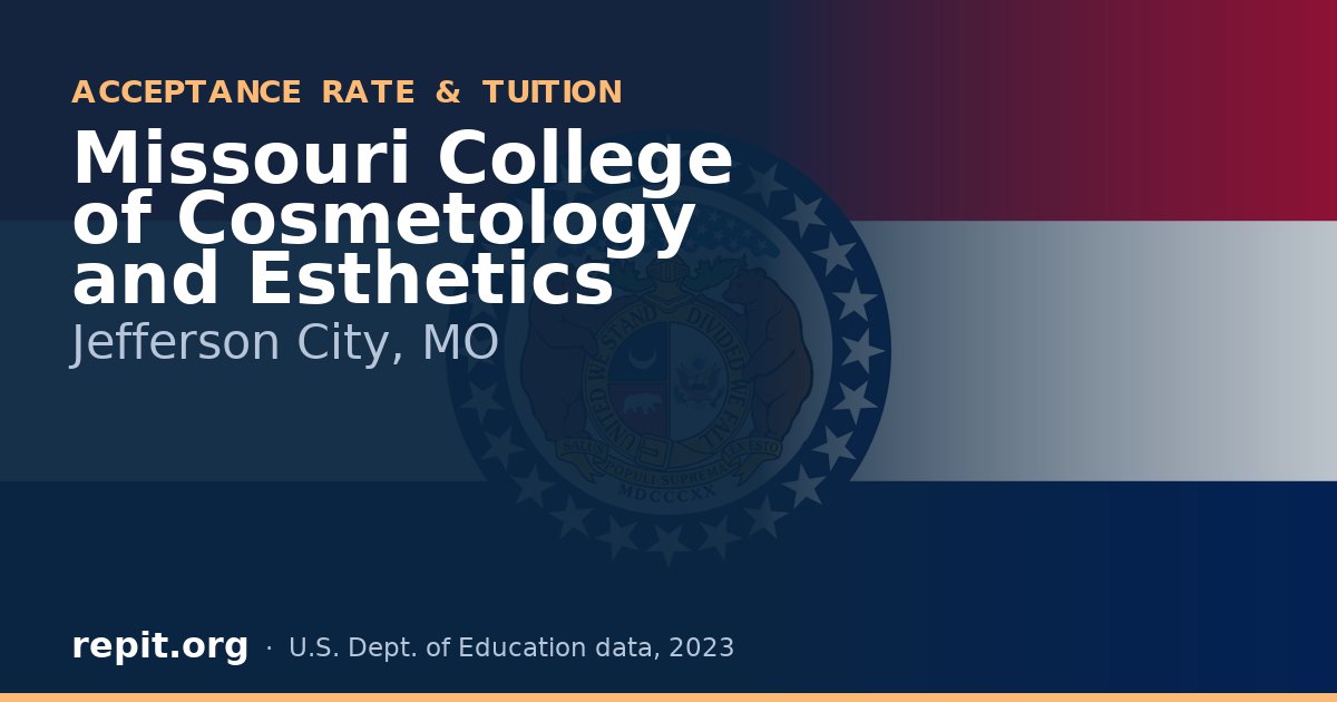 Missouri College of Cosmetology and Esthetics