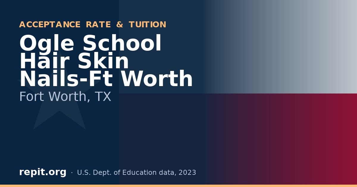 Ogle School Hair Skin Nails-Ft Worth