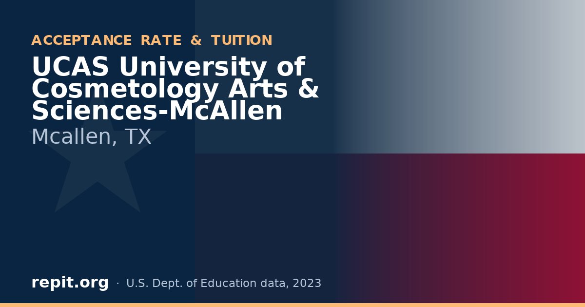 UCAS University of Cosmetology Arts & Sciences-McAllen