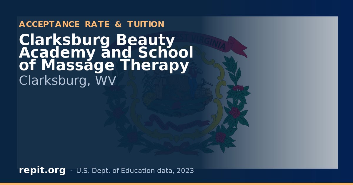 Clarksburg Beauty Academy and School of Massage Therapy
