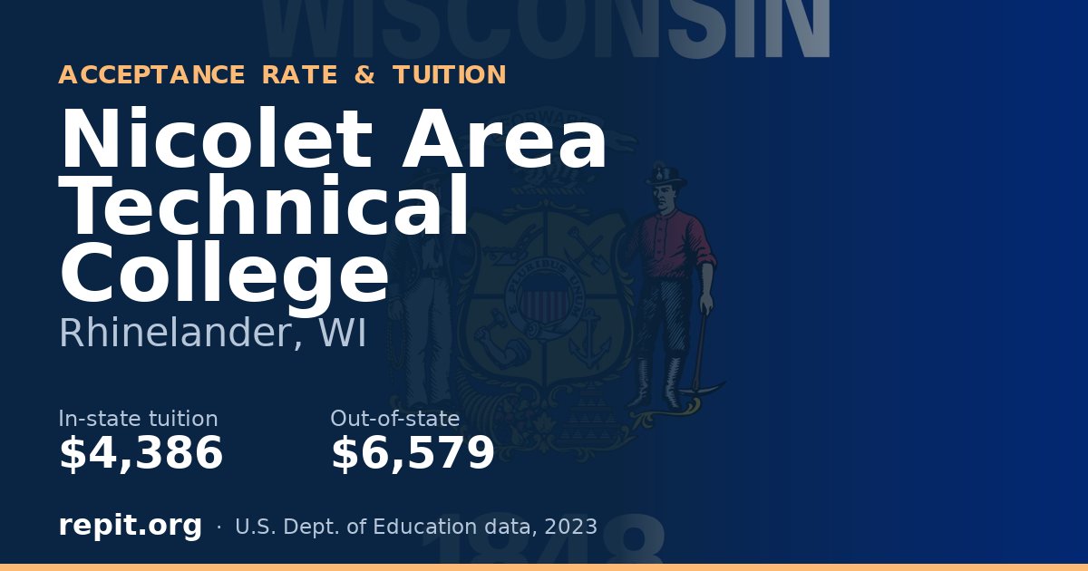 Nicolet Area Technical College — tuition $4,386 in-state, $6,579 out-of-state