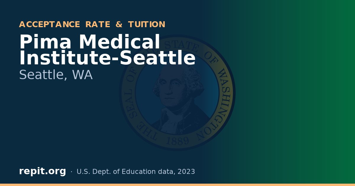 Pima Medical Institute-Seattle