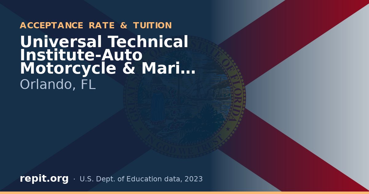 Universal Technical Institute-Auto Motorcycle & Marine Mechanics Institute Division-Orlando