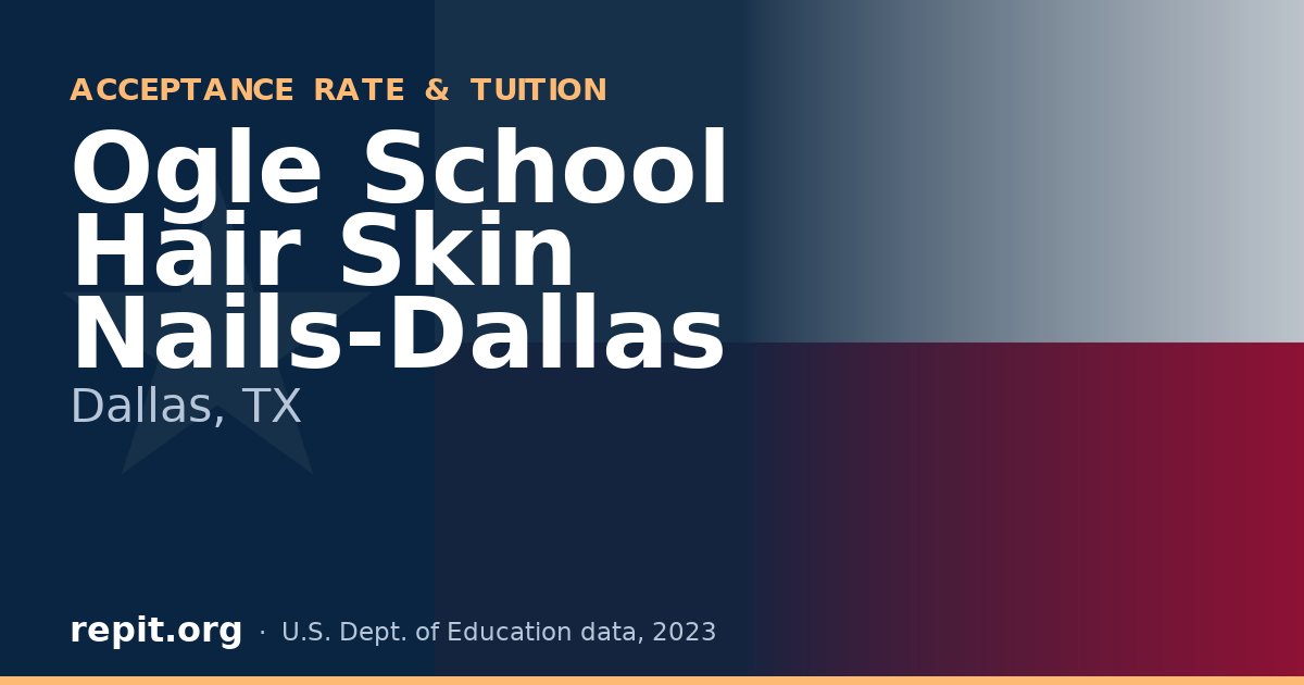 Ogle School Hair Skin Nails-Dallas