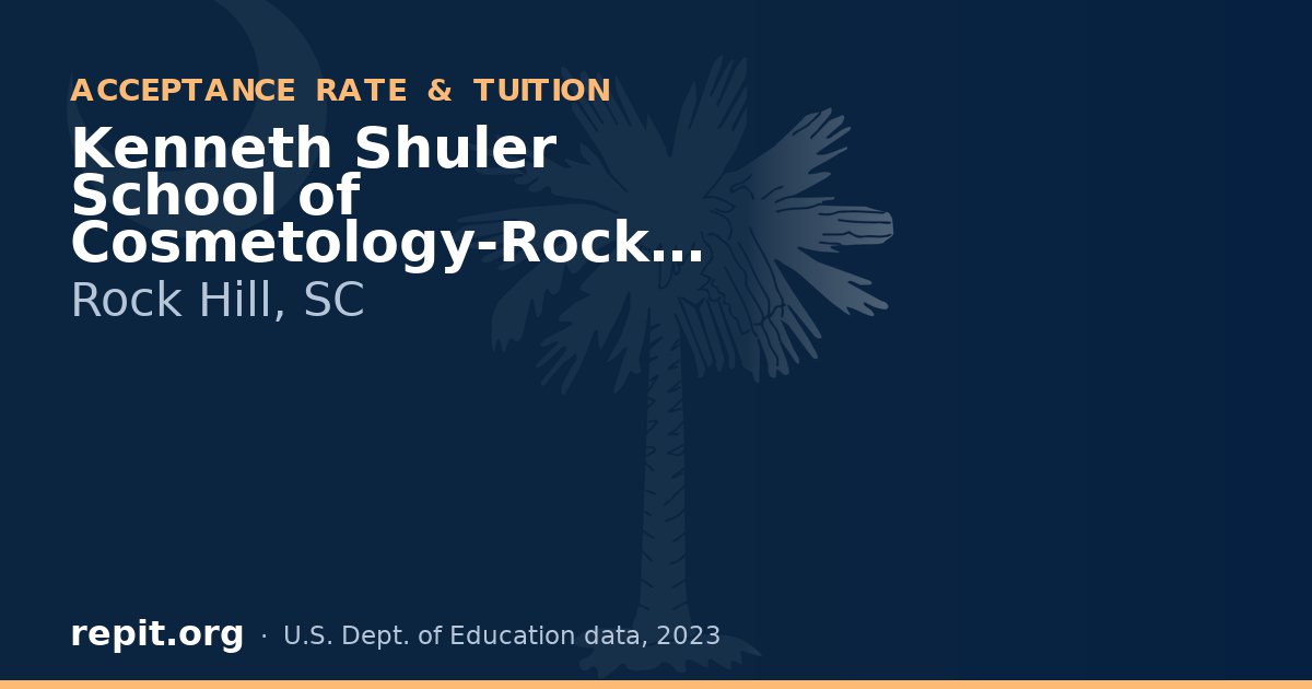 Kenneth Shuler School of Cosmetology-Rock Hill