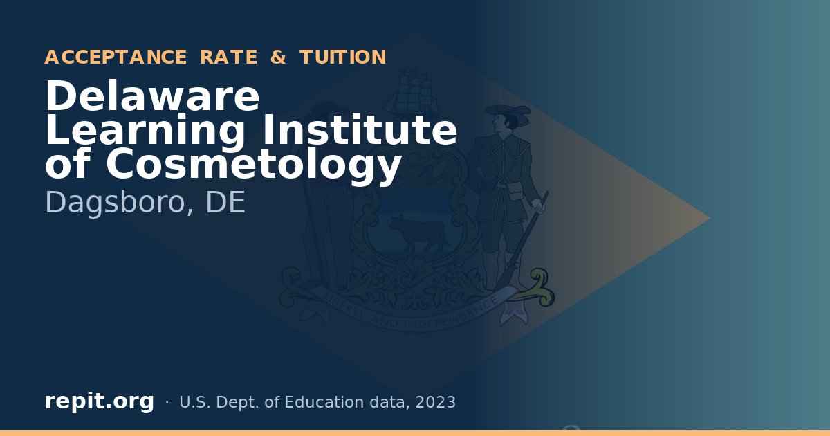 Delaware Learning Institute of Cosmetology