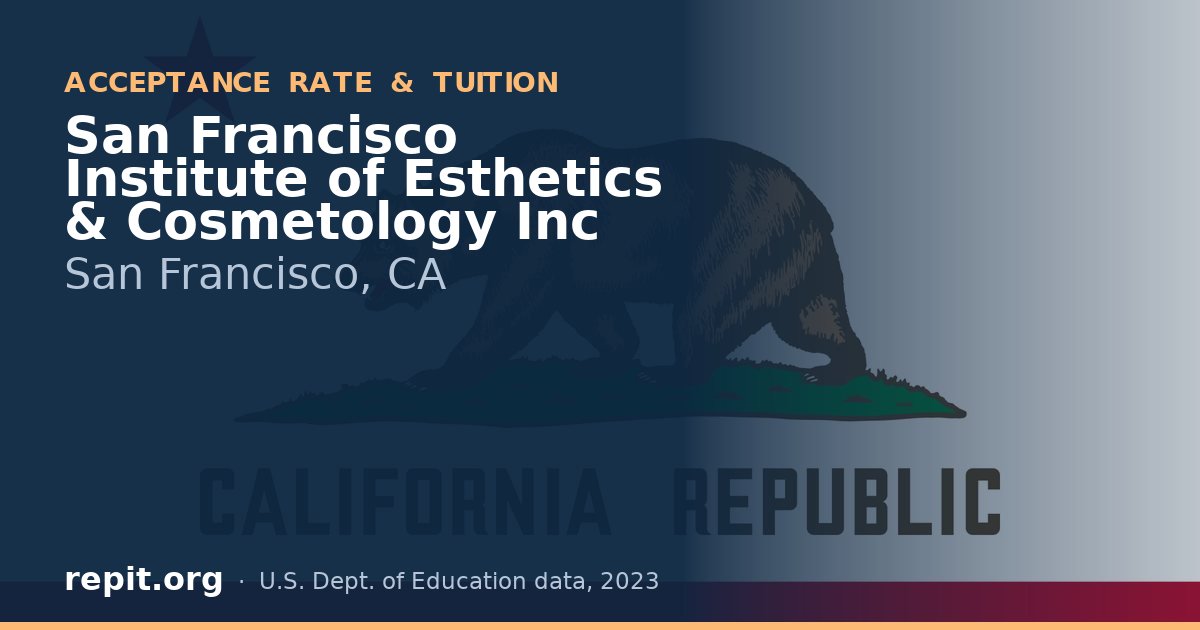 San Francisco Institute of Esthetics & Cosmetology Inc