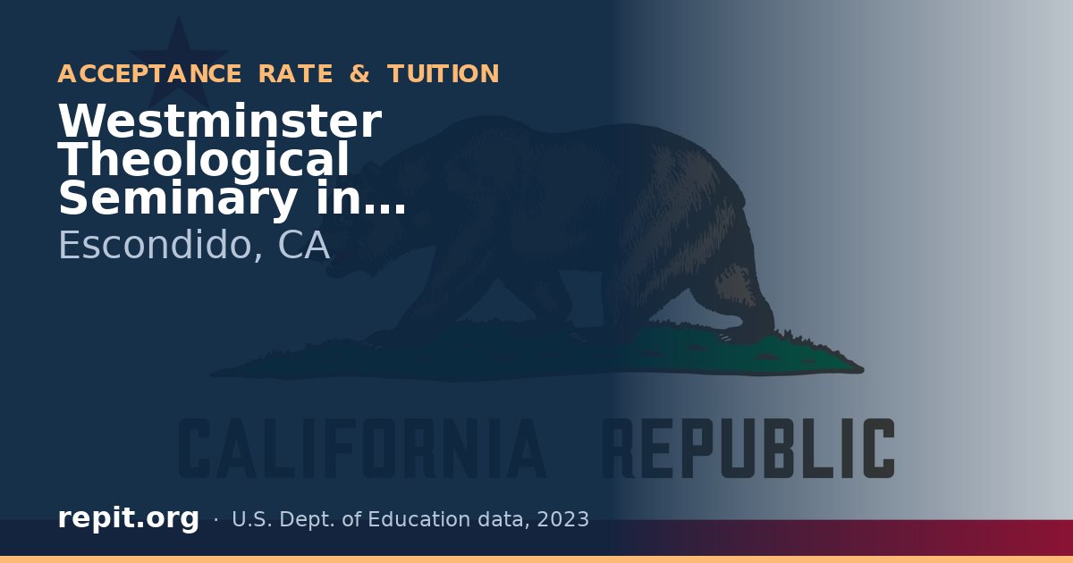 Westminster Theological Seminary in California