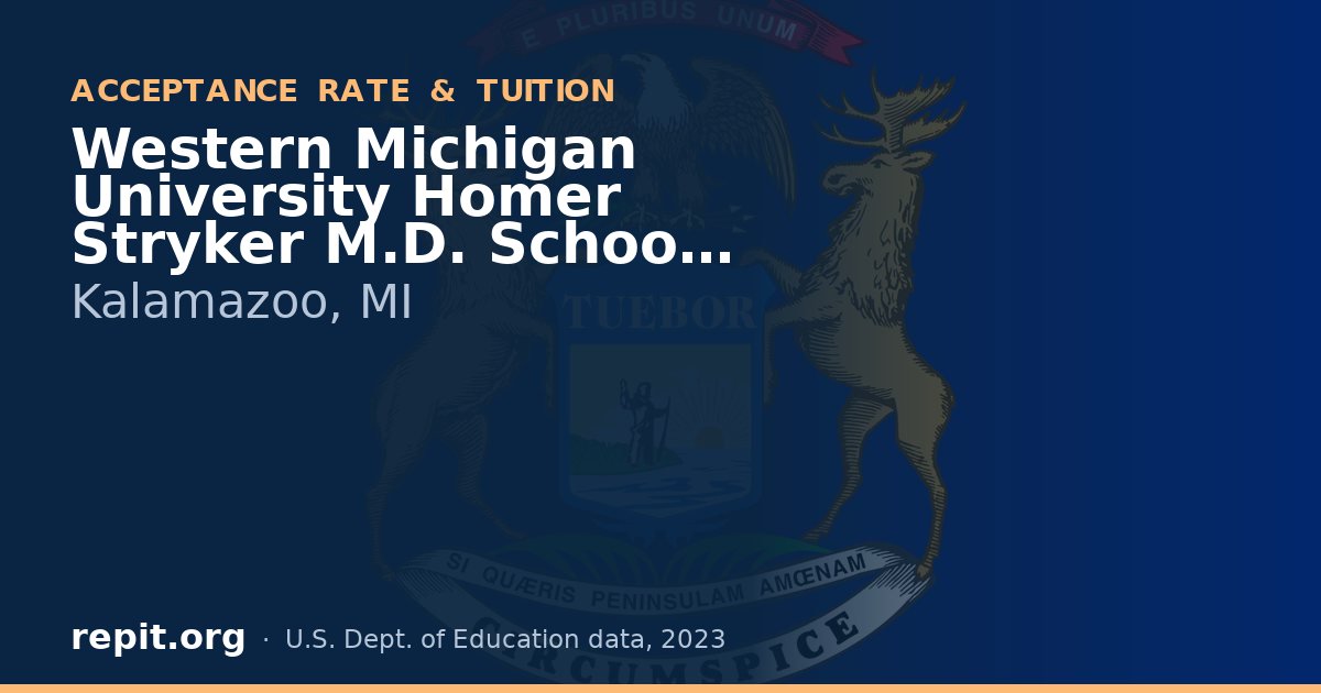 Western Michigan University Homer Stryker M.D. School of Medicine