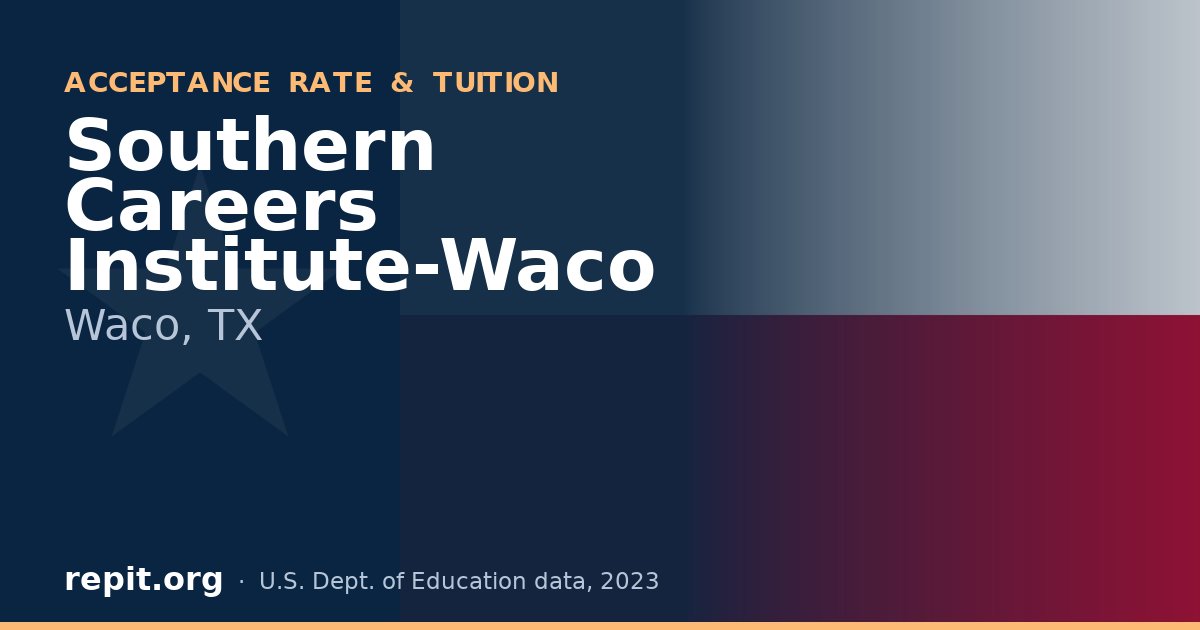 Southern Careers Institute-Waco