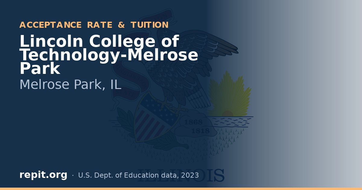 Lincoln College of Technology-Melrose Park