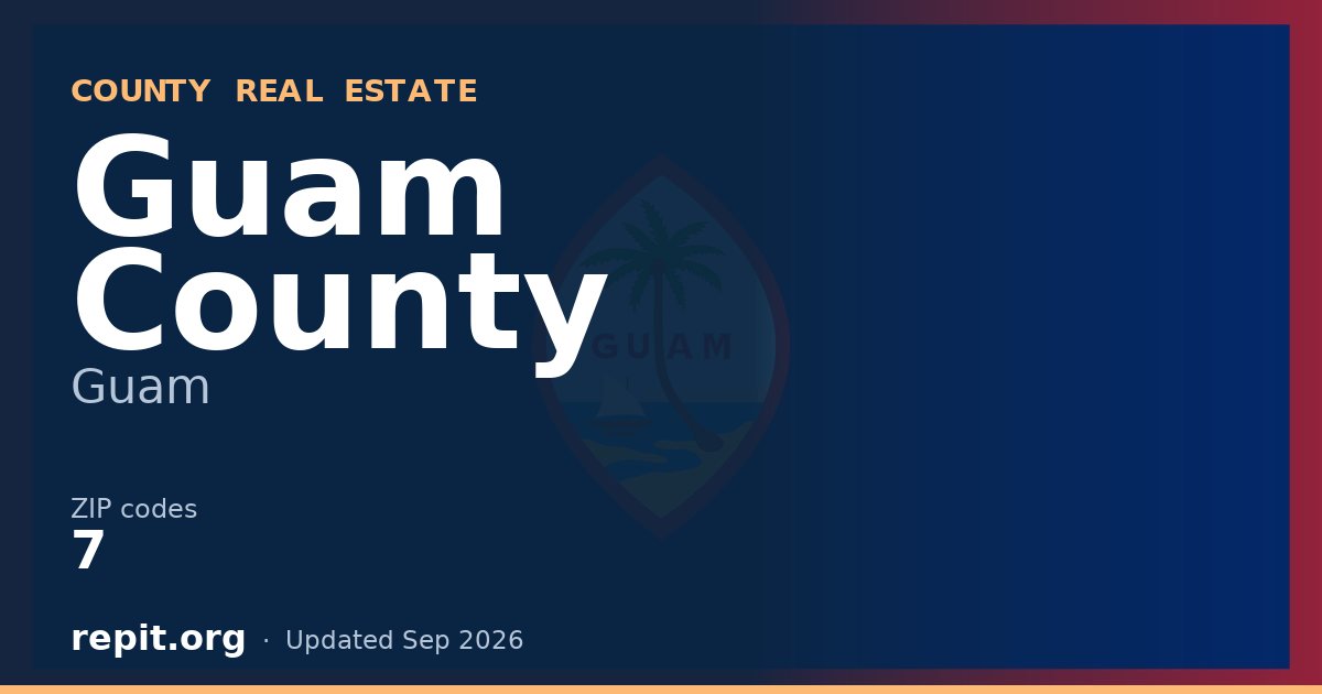 Guam County, GU real estate