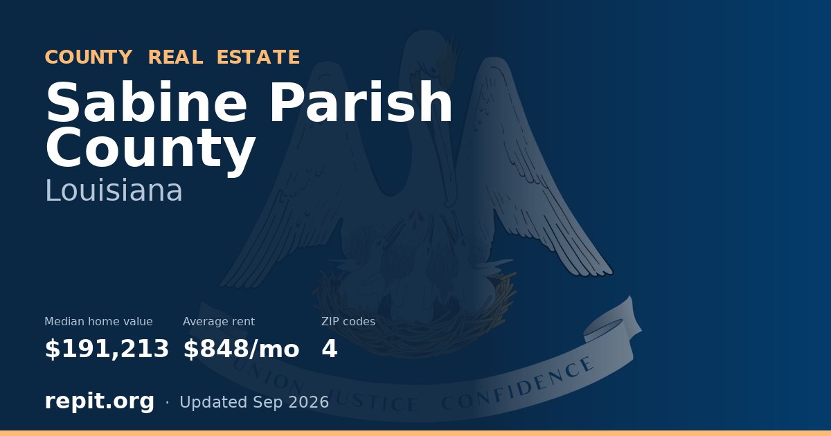 Sabine Parish County, LA real estate — median home value $191,213, average rent $848/mo