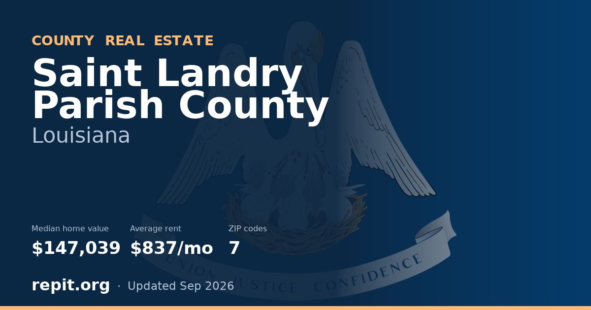 Saint Landry Parish County, LA real estate — median home value $147,039, average rent $837/mo