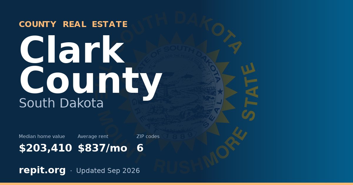 Clark County, SD real estate — median home value $203,410, average rent $837/mo