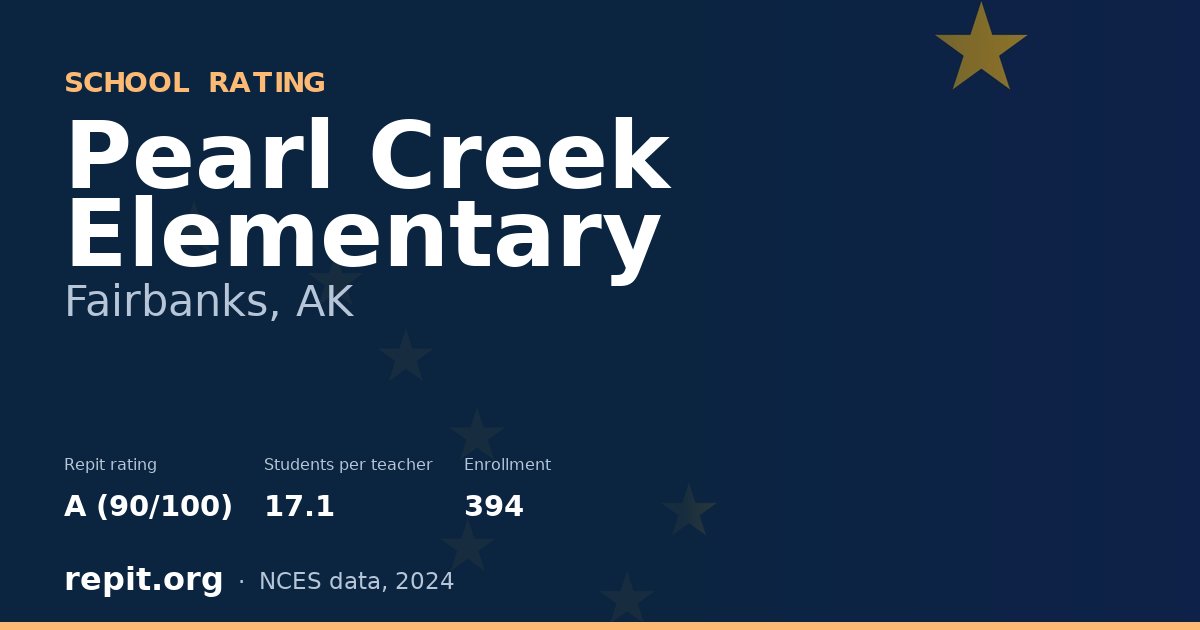 Pearl Creek Elementary, Fairbanks, AK — Repit school rating A (90/100)