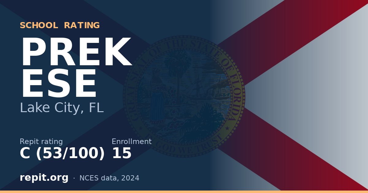 PREK ESE, Lake City, FL — Repit school rating C (53/100)