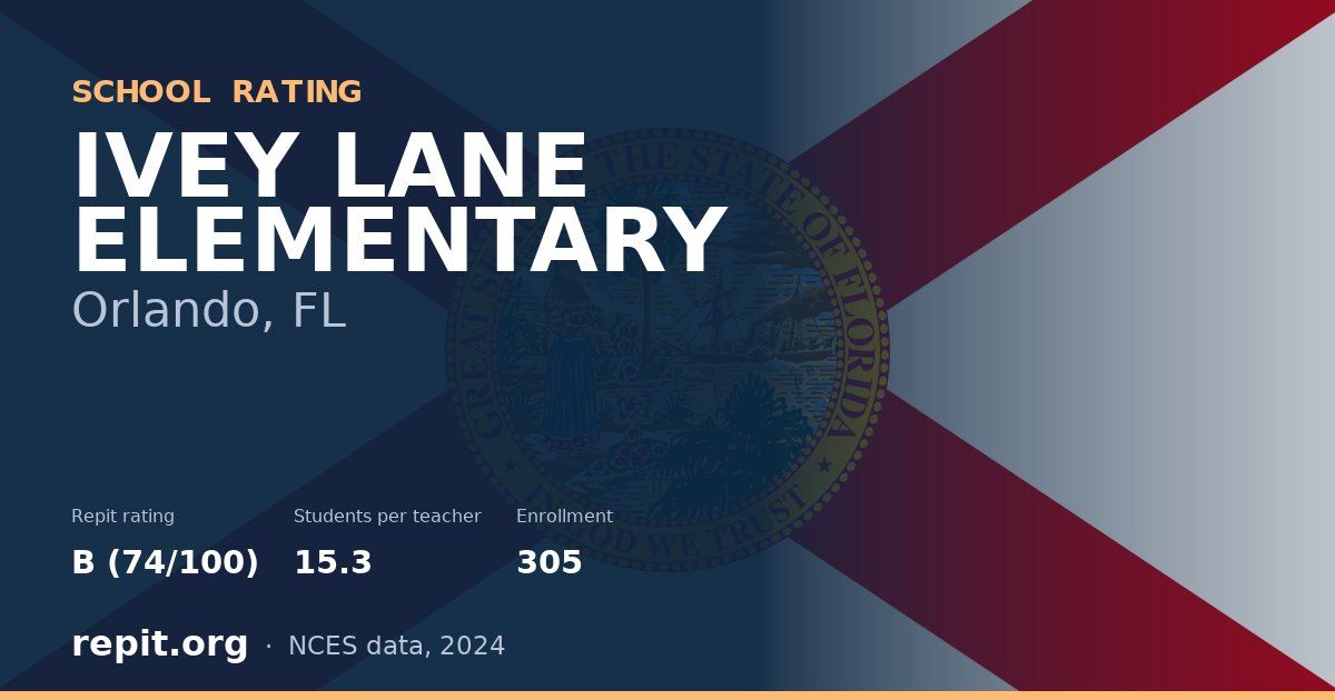 IVEY LANE ELEMENTARY, Orlando, FL — Repit school rating B (74/100)