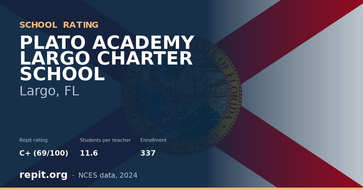 PLATO ACADEMY LARGO CHARTER SCHOOL, Largo, FL — Repit school rating C+ (69/100)