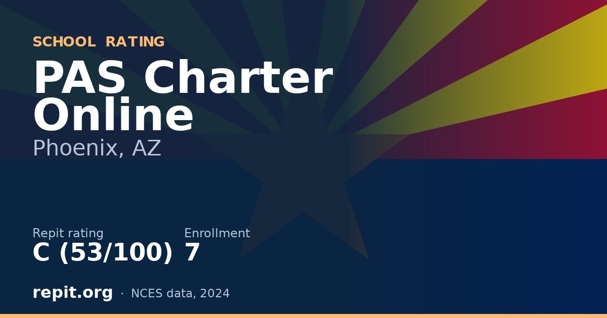PAS Charter Online, Phoenix, AZ — Repit school rating C (53/100)
